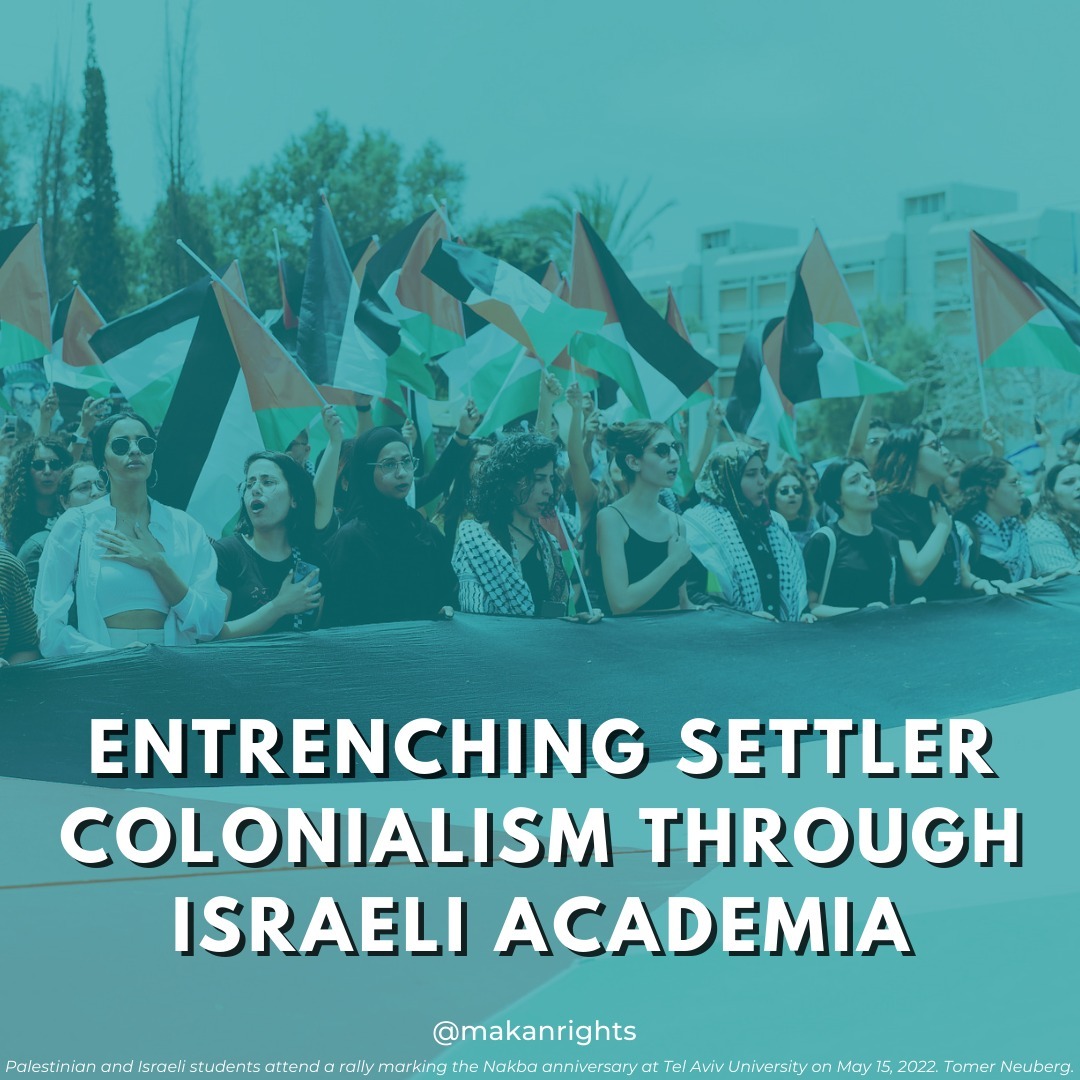 Entrenching Settler Colonialism through Israeli Academia