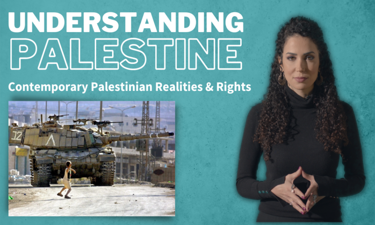 Contemporary Palestinian Realities & Rights