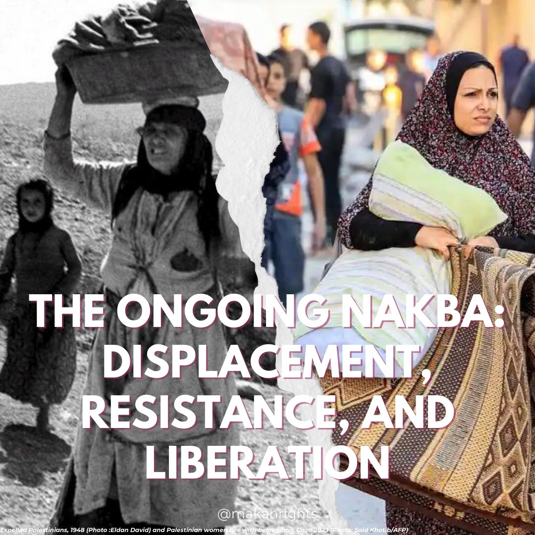 The Ongoing Nakba: Displace, Resistance & Liberation